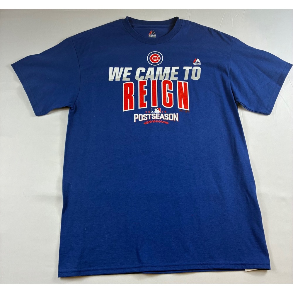 Majestic Chicago Cubs T Shirt Mens Large Blue 2016 Postseason We Came To Reign